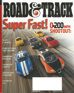 ROAD & TRACK 2007 SEPT - Z51, VW R32, 200mph SHOOTOUT, VOLVO XC70, CADDY CTS